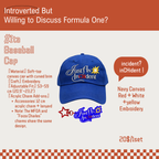 Introverted…but willing to discuss Formula One? Fanmade Merch