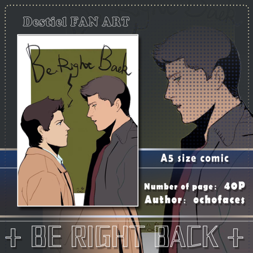 BE RIGHT BACK Destiel Comic doujin prints spn